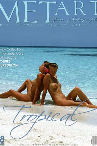 [MetArt] - 2004.08.11 - Bourboulon's Girls - Tropical - by J.Bourboulon