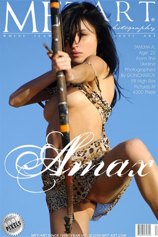 [MetArt] - 2006.11.11 - Tanuha A - Amax - by Goncharov