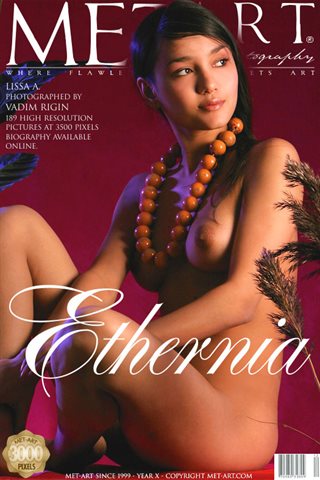 [MetArt] - 2008.01.06 - Lissa A (aka Kamilla, Lida A) - Ethernia - by Vadim Rigin